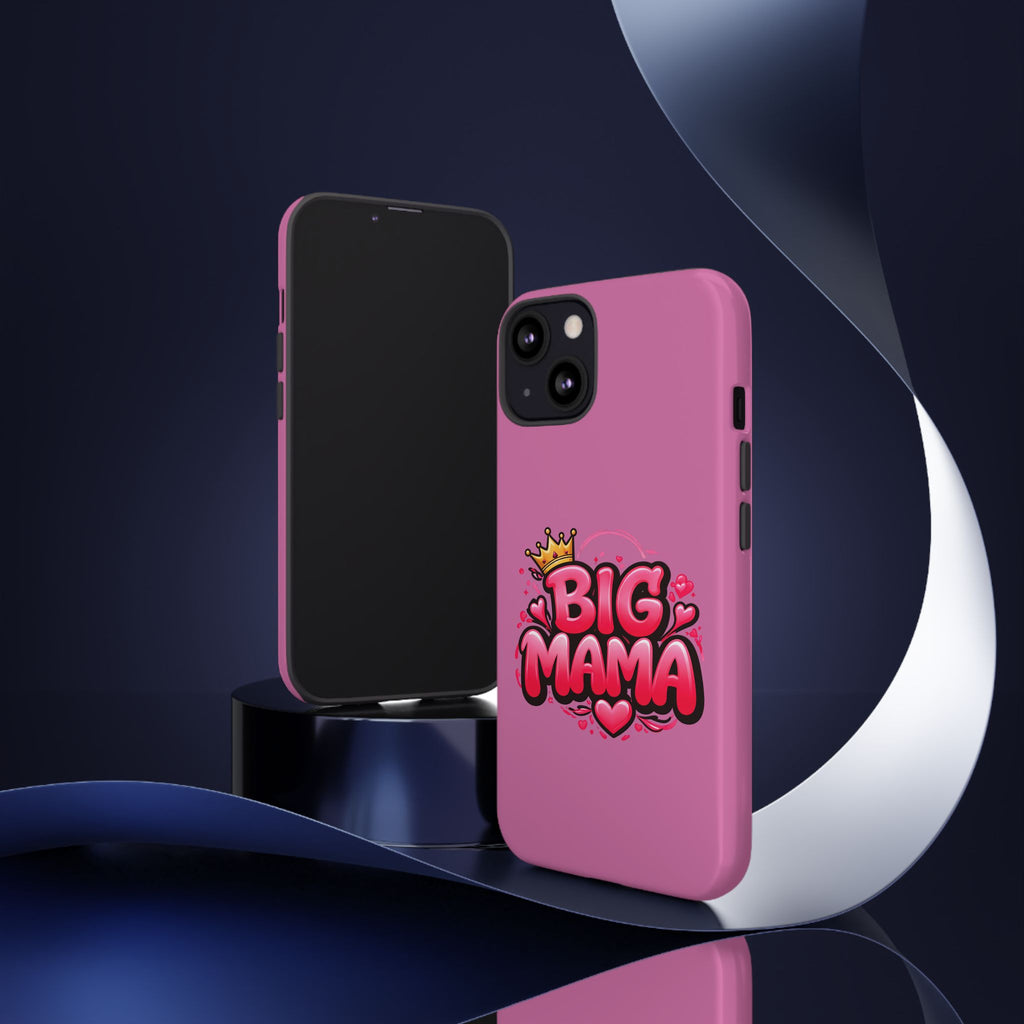 Big Mama Pink Phone Case — Cute Crowned Heart Graphic Tough Case