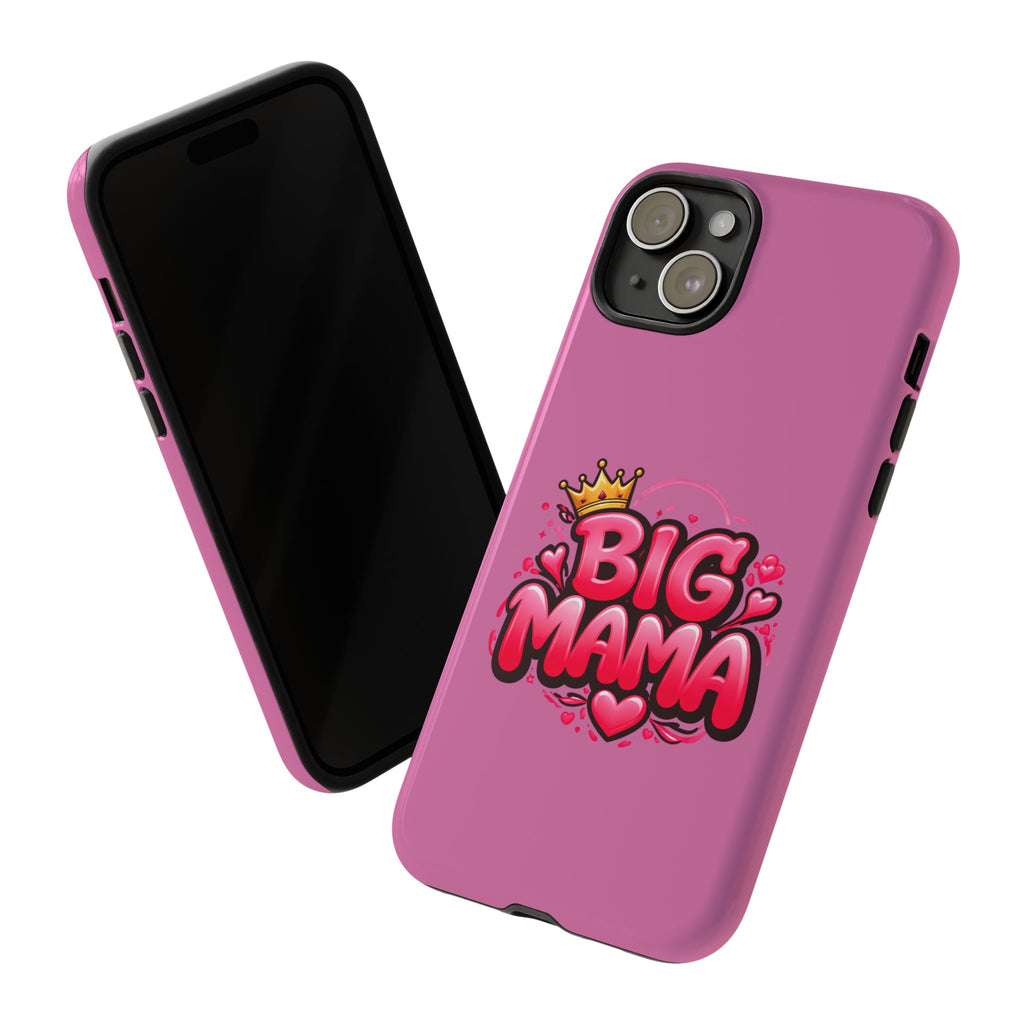 Big Mama Pink Phone Case — Cute Crowned Heart Graphic Tough Case