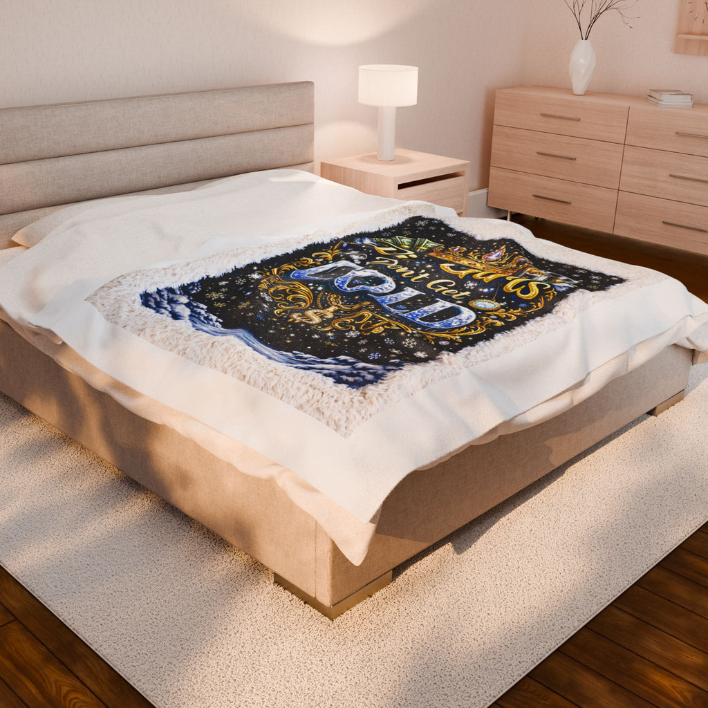 Rich Girls Don't Get Cold Velveteen Plush Blanket — Luxury Sherpa Throw for Cozy Winter Nights