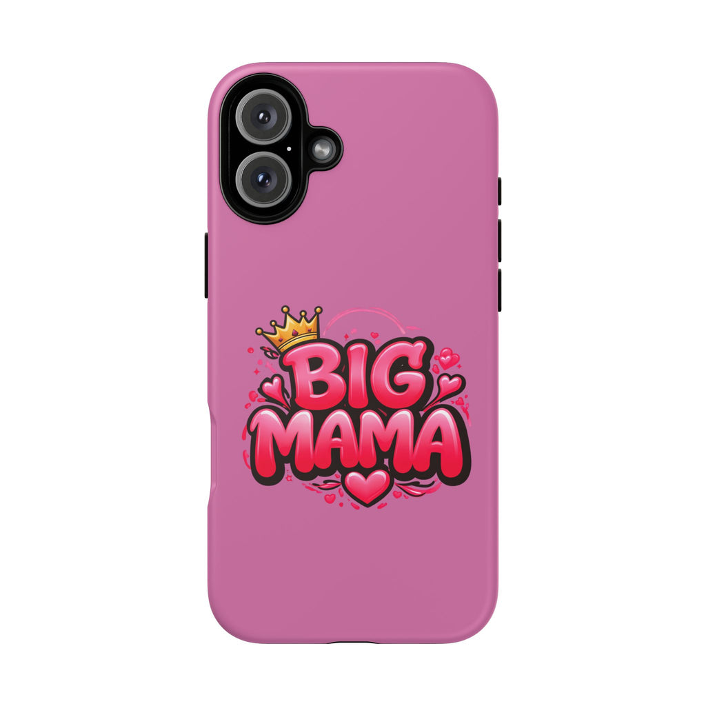 Big Mama Pink Phone Case — Cute Crowned Heart Graphic Tough Case