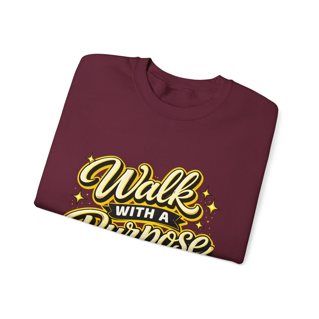 Walk With a Purpose Crewneck Sweatshirt — Inspirational Graphic Pullover