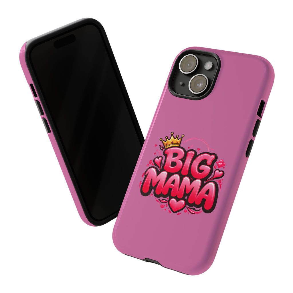 Big Mama Pink Phone Case — Cute Crowned Heart Graphic Tough Case