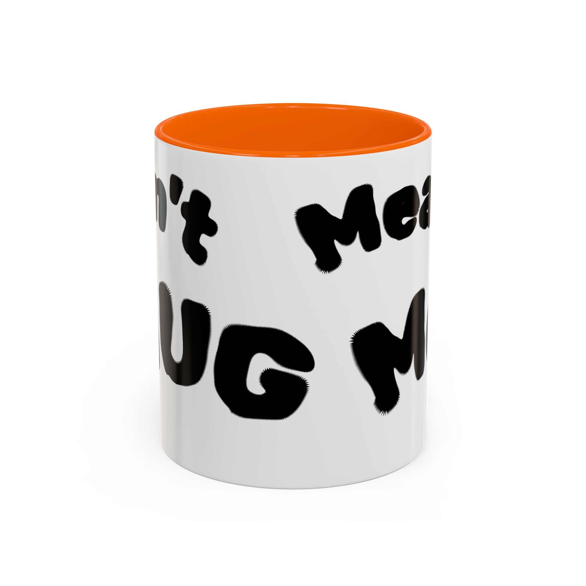 Accent Coffee Mug — "Don’t Mean Mug Me!" Black-Accent Funny Coffee Cup