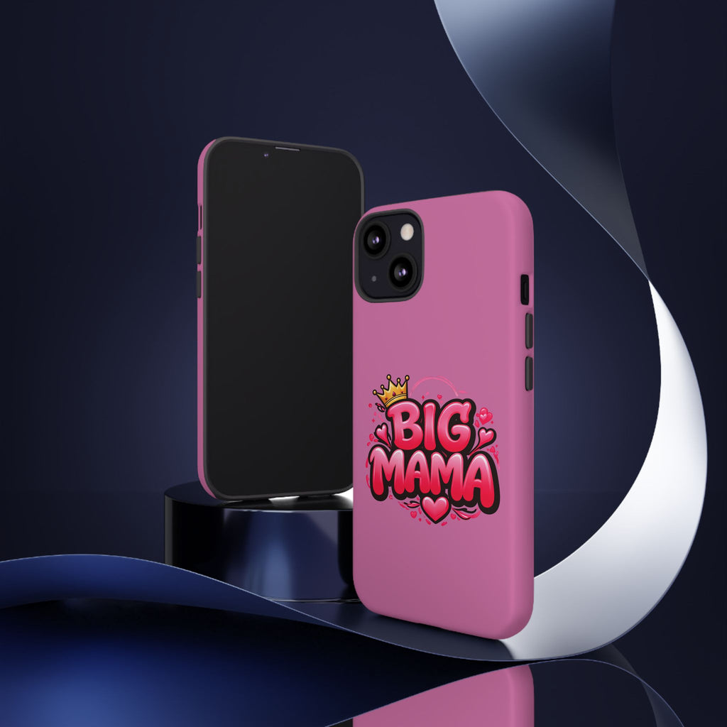 Big Mama Pink Phone Case — Cute Crowned Heart Graphic Tough Case