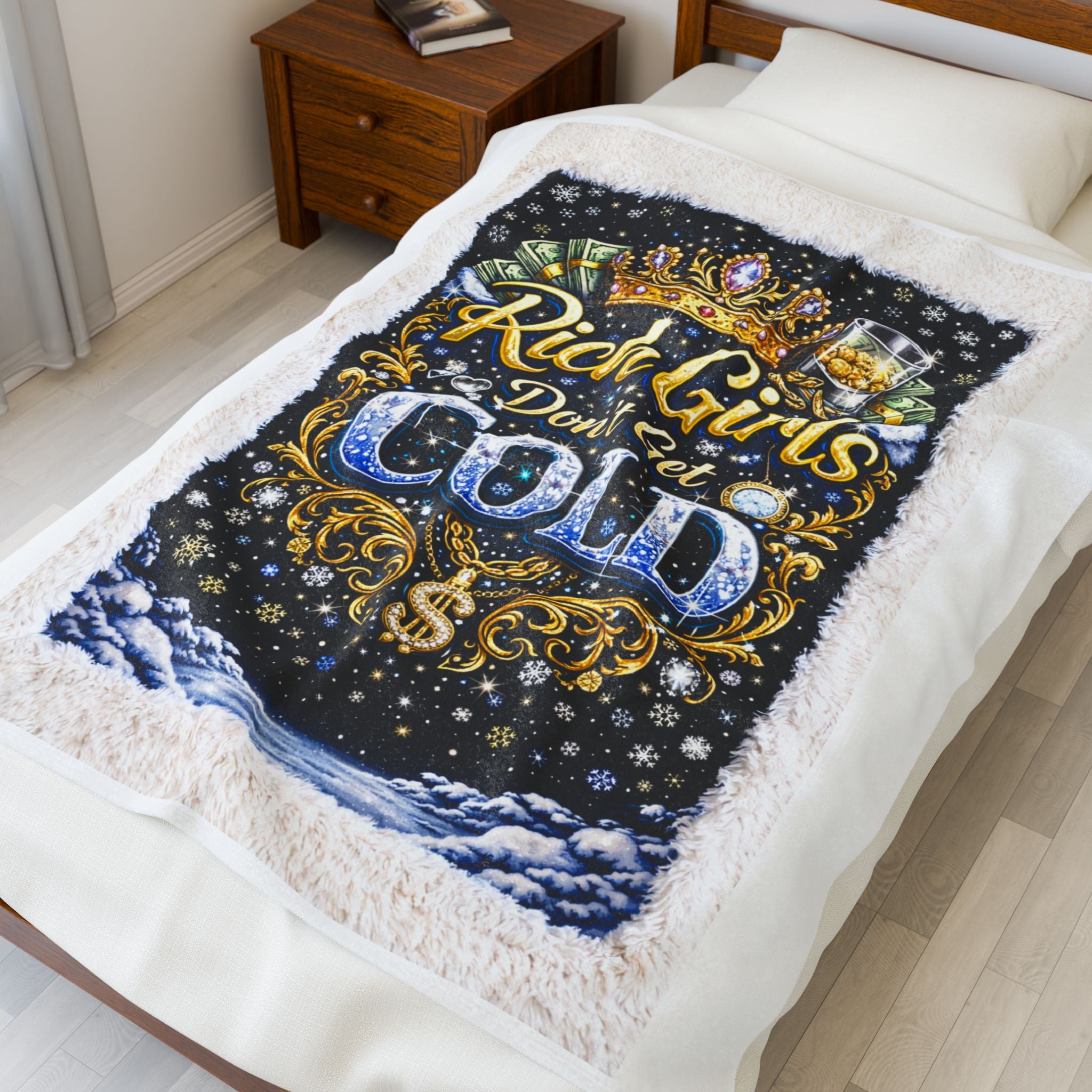 Rich Girls Don't Get Cold Velveteen Plush Blanket — Luxury Sherpa Throw for Cozy Winter Nights
