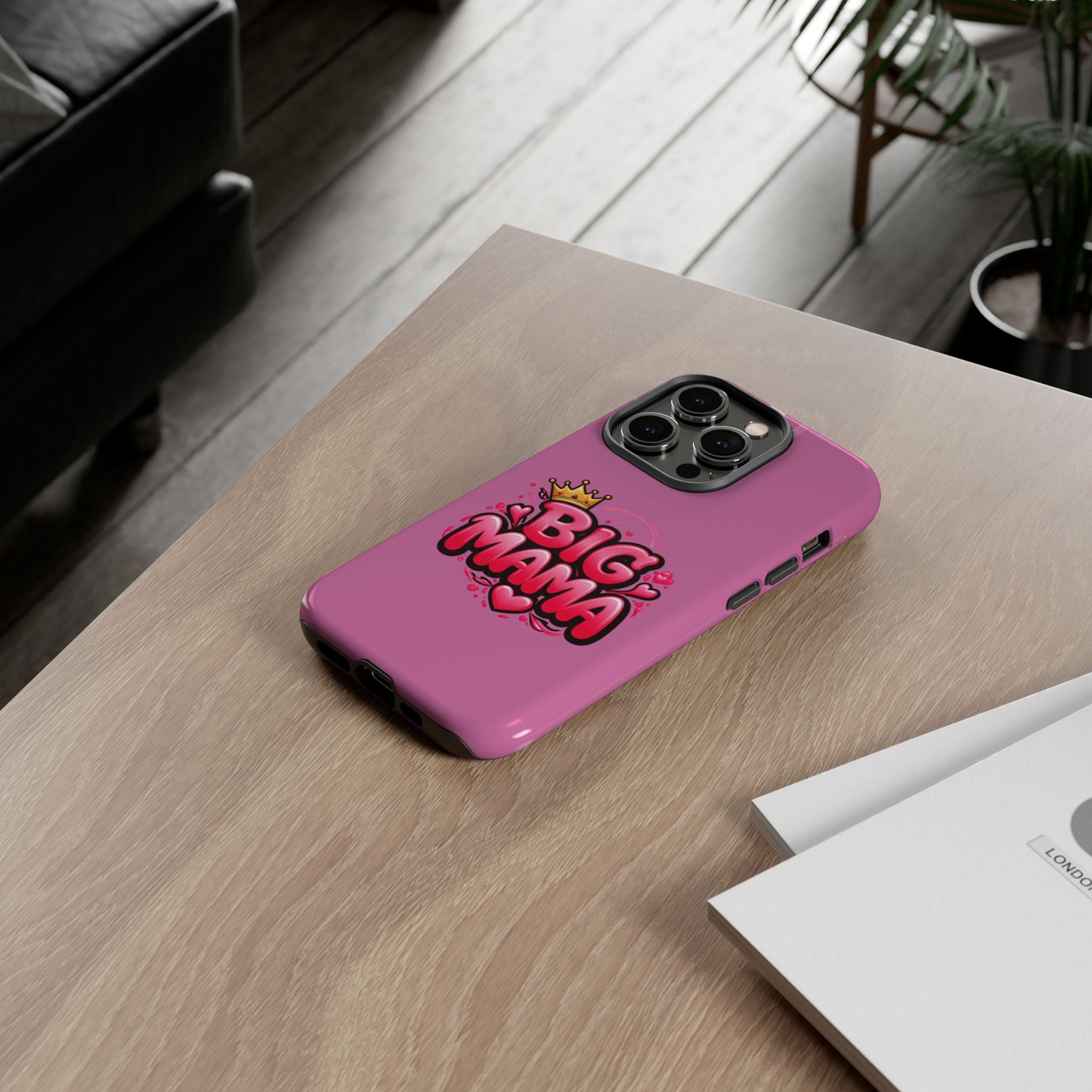 Big Mama Pink Phone Case — Cute Crowned Heart Graphic Tough Case