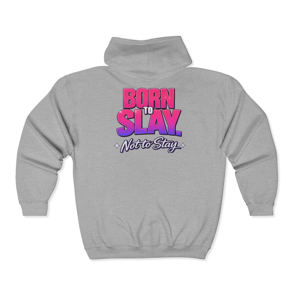 Born to Slay Full-Zip Hoodie – Route 23 Graphic Zip-Up