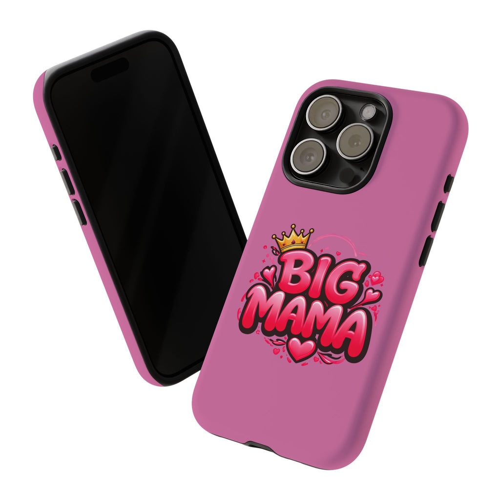 Big Mama Pink Phone Case — Cute Crowned Heart Graphic Tough Case