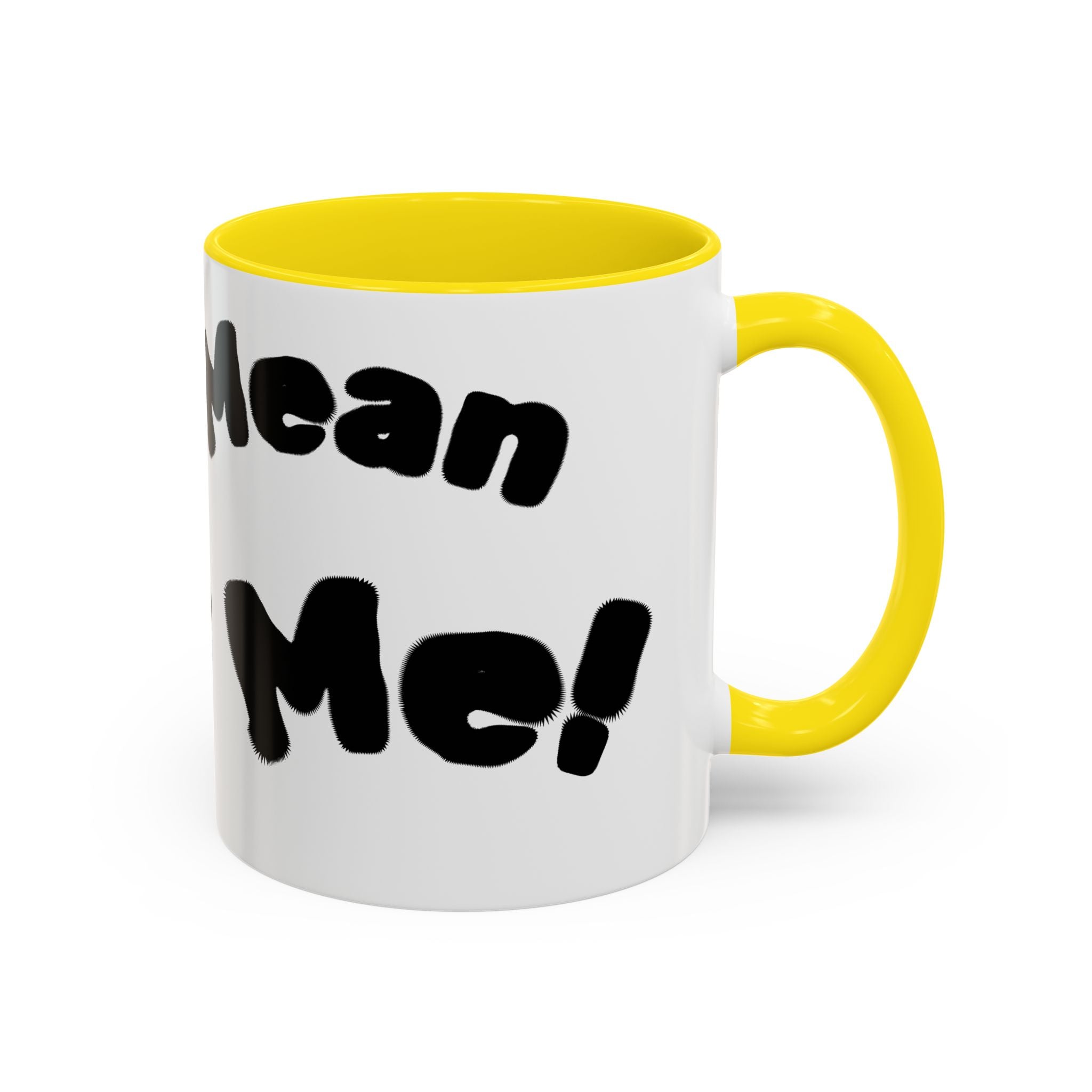 Accent Coffee Mug — "Don’t Mean Mug Me!" Black-Accent Funny Coffee Cup