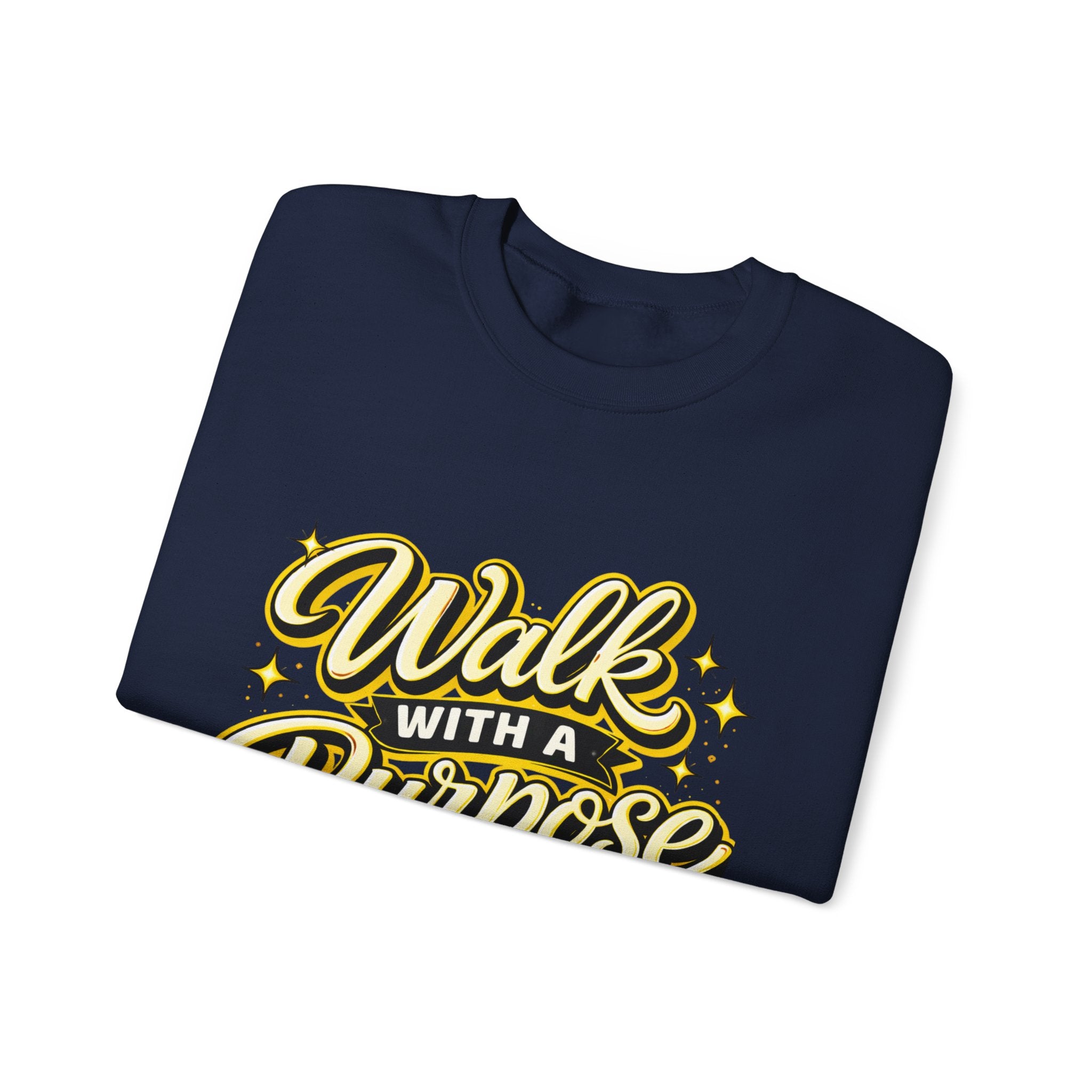 Walk With a Purpose Crewneck Sweatshirt — Inspirational Graphic Pullover